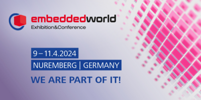 Meet us at embedded world in Nuremberg at 2-101 and 2-103